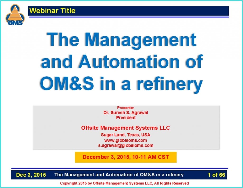 OMS-W10 The Management and Automation of OM&S in a refinery